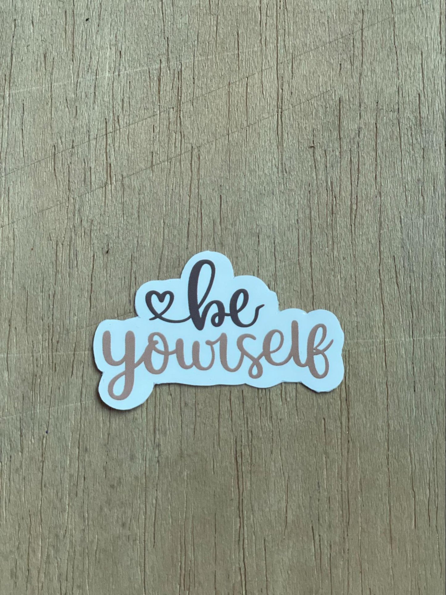 Be Yourself